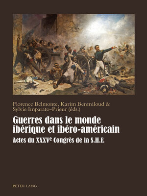cover image of Guerres dans le monde ibérique et ibéro-américain